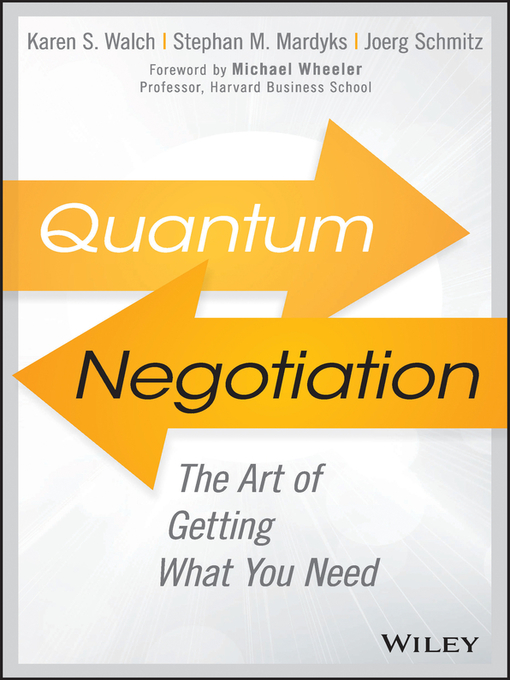 Title details for Quantum Negotiation by Karen S. Walch - Available